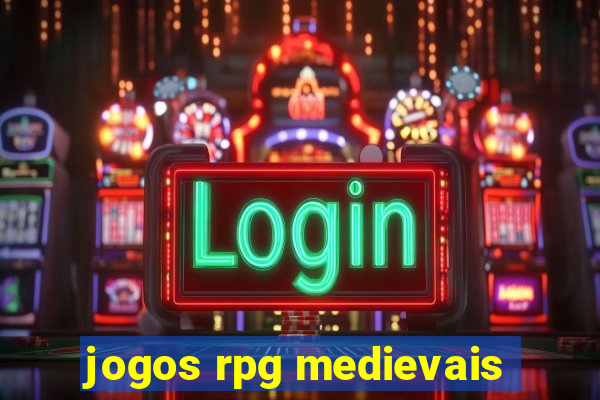 jogos rpg medievais